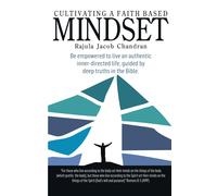Rajula Jacob Chandran Cultivating a Faith Based Mindset (Tascabile)