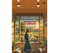 Rajvi Trivedi Beyond The Classroom (Tascabile)