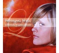 Rakers, Lindsay Band - Wishing Well