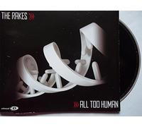 Rakes, The - All Too Human