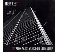 Rakes,the - Work,Work,Work