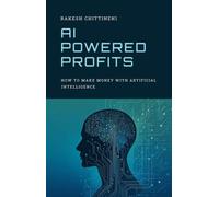Rakesh Chittineni AI-Powered Profits (Tascabile)