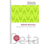 Rakesh Khurana: Organizational Behavior, Harvard Business School