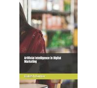 Rakesh Kumar Artificial Intelligence in Digital Marketing (Tascabile)