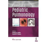 Rakesh Lodha Sushil K Kabra Essential Pediatric Pulmonology (Tascabile)