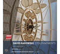 Rakowski/ Boston Modern Orch/ Rose - David Rakowski: Stolen Moments