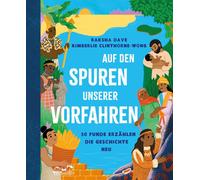 Raksha Dave Kim Auf den Spuren unserer Vorfahren: 50 Funde er (Copertina rigida)