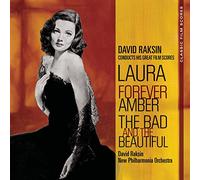 Raksin, David - Classic Film Scores: Laura/Forever Amber/The Bad &