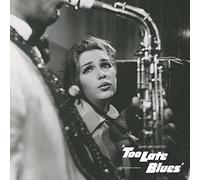 Raksin, David - Too Late Blues