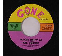 RAL DONNER - please don't go / i didn't figure on him