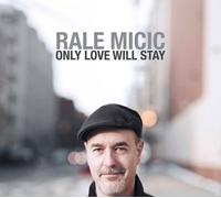 Rale Micic Only love will stay (CD) Album (PRESALE 28/03/2025)