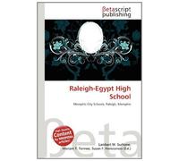 Raleigh-Egypt High School: Memphis City Schools, Raleigh, Memphis