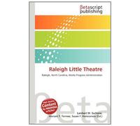 Raleigh Little Theatre: Raleigh, North Carolina, Works Progress Administration