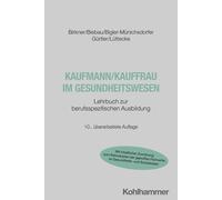Ralf Biebau Hedwig Bigler-Munichsdorfer Barbara Kaufmann/Kauffrau (Tascabile)