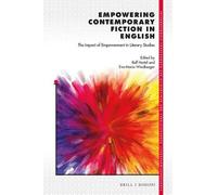 Ralf Hertel Empowering Contemporary Fiction in English (Copertina rigida)