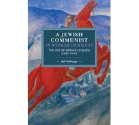 Ralf Hoffrogge Jewish Communist In Weimar Germany (Tascabile)