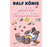 Ralf König Harter Psücharter (Copertina rigida)