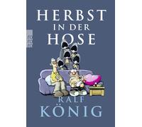 Ralf König Herbst in der Hose (Tascabile)