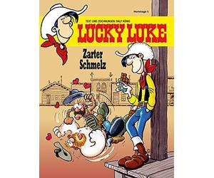 Ralf König Zarter Schmelz: Eine Lucky-Luke-Hommage von Ralf K (Copertina rigida)