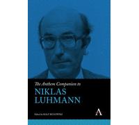 Ralf Rogowski The Anthem Companion to Niklas Luhmann (Copertina rigida)