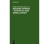 Ralf Simon Eduard Mörike - Ästhetik und Geselligkeit (Copertina rigida)