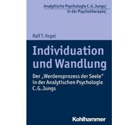 Ralf T Vogel Individuation Und Wandlung (Tascabile)