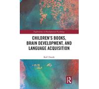Ralf Thiede Children's books, brain development, and language acquis (Tascabile)