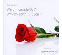 Ralf & Uschi - Warum Gerade du? Why on Earth Is It You?