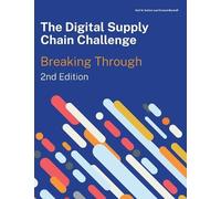 Ralf W Seifert Richard Ma The Digital Supply Chain Challenge 2nd Ed (Tascabile)
