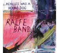 Ralfe Band Achilles Was a Hound Dog (CD) Album