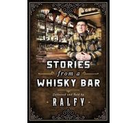 Ralfy Mitchell Stories From A Whisky Bar (Tascabile)