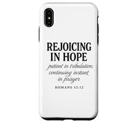 Rallegratevi nella speranza Romani 12:12 Versetto Bibbia Cristiana Fede Custodia per iPhone XS Max