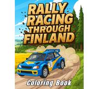 Rally Racing Through Finland Coloring Book