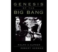 Ralph A. Alpher Robert Herman Genesis of the Big Bang (Copertina rigida)