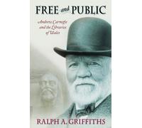 Ralph A. Griffiths Free and Public (Tascabile)