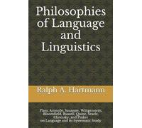 Ralph a Hartmann Philosophies of Language and Linguistics (Tascabile)