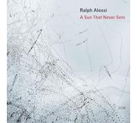 Ralph Alessi; Joseph Alessi; Matt Mitchell; John Hebert; Ches Smith - The Sun That Never Sets