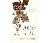 Ralph Allan Smith Abide in Me (Tascabile)