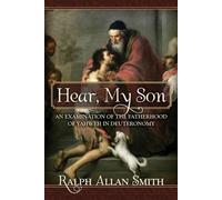 Ralph Allan Smith Hear, My Son (Tascabile)