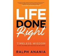Ralph Anania Life Done Right (Tascabile)
