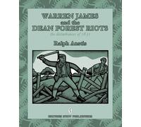 Ralph Anstis Warren James and the Dean Forest Riots (Tascabile)