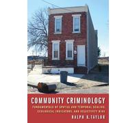 Ralph B. Taylor Community Criminology (Copertina rigida)