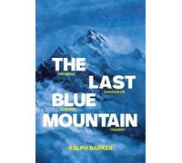 Ralph Barker The Last Blue Mountain (Tascabile)