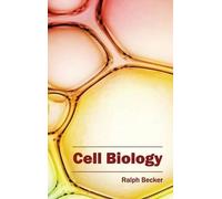 Ralph Becker Cell Biology (Copertina rigida)