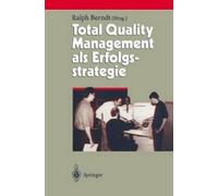 Ralph Berndt Total Quality Management als Erfolgsstrategie (Copertina rigida)