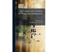 Ralph Blakelock Louis-Benjamin A Complete Course of Pure Ma (Copertina rigida)