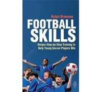 Ralph Brammer Football Skills (Tascabile)