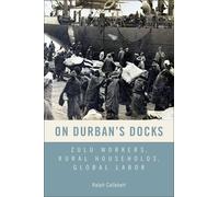 Ralph Callebert On Durban's Docks (Copertina rigida)