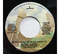 RALPH CARTER - extra extra (read all about it) / mono