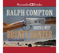 Ralph Compton Bounty Hunter (I romanzi di Ralph Compton)